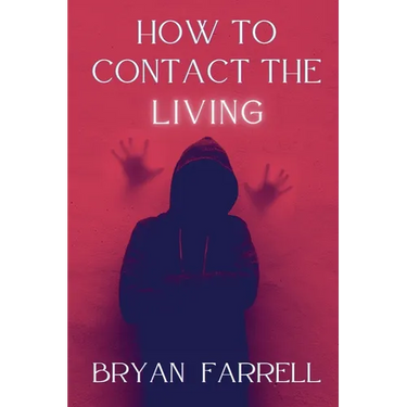 How To Contact The Living