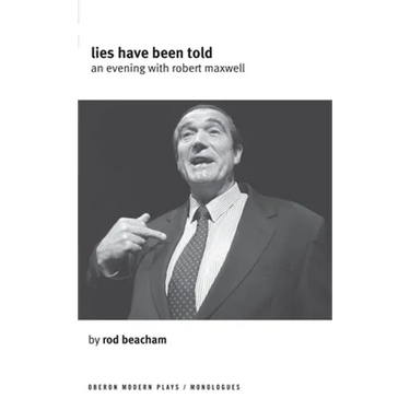 Lies Have Been Told: A Evening with Robert Maxwell