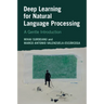 Deep Learning for Natural Language Processing