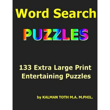 Word Seach Puzzles: 133 Extra Large Print Entertaining Puzzles