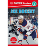 DK Super Readers Level 3 Ice Hockey