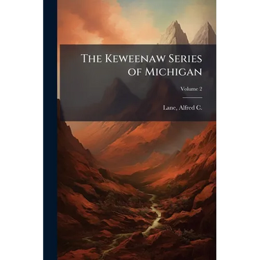 The Keweenaw Series of Michigan