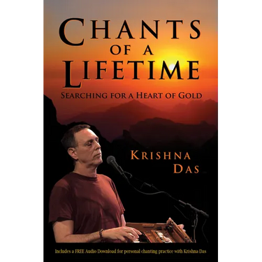 Chants of a Lifetime: Searching for a Heart of Gold