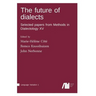 The future of dialects
