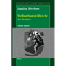 Juggling Rhythms: Working-Student Life in the 21st Century
