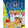 Comet the Unstoppable Reindeer