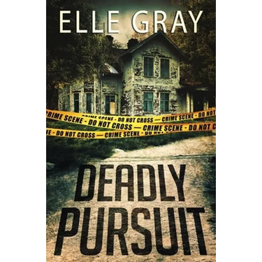 Deadly Pursuit: (Arrington Mystery)