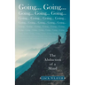 Going... Going...: The Abduction of a Mind