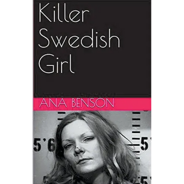 Killer Swedish Girl