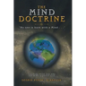The Mind Doctrine: "No One Is Born with a Mind . . ."