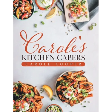 Carole's Kitchen Capers