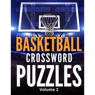 Basketball Crossword Puzzles (Volume 2): 8.5x11 Trivia Puzzle Book for Fans and Players