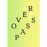 Sam Contis: Overpass