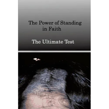 The Power of Standing in Faith