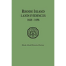 Rhode Island Land Evidences, 1648-1696