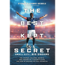 The Best Kept Secret: The Journey, Failures, Growth, and Lessons of a Soccer Player, and How He Reached His Full Potential