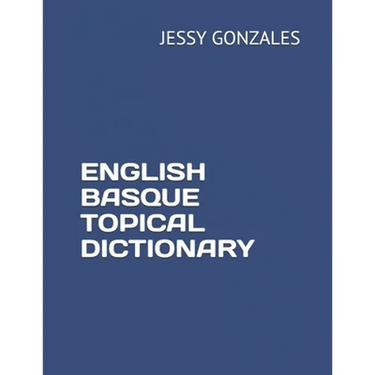 English Basque Topical Dictionary