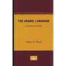 The Arabic Language: Its Role in History
