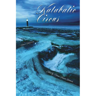 Katabatic Circus (Volume 1)