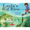 Layla's Big Bass