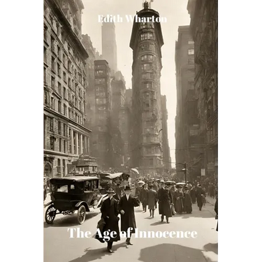 The Age of Innocence (Annotated)