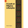 A Look at Filipino Lifestyles
