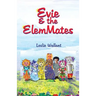Evie & the Elemmates