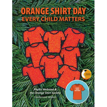Orange Shirt Day: Every Child Matters