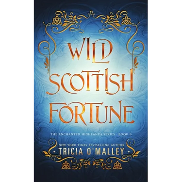 Wild Scottish Fortune