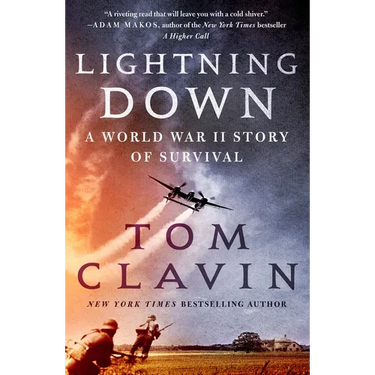 Lightning Down: A World War II Story of Survival