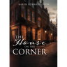 The House on the Corner