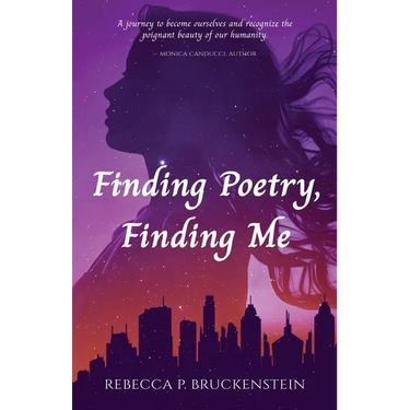 Finding Poetry, Finding Me