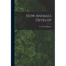 How Animals Develop