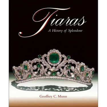 Tiaras: A History of Splendour