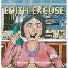 Edith Excuse: Silver Series of Grown-Up Wisdom