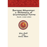 Burmese/Myanmar: a Dictionary of Grammatical Forms