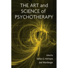 The Art and Science of Psychotherapy