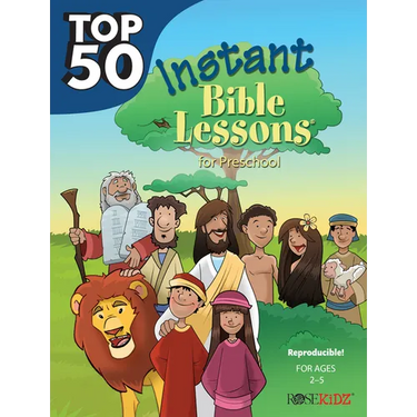 Top 50 Instant Bible Lessons for Preschoolers