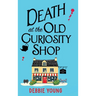 Death at the Old Curiosity Shop