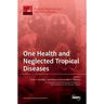 One Health and Neglected Tropical Diseases