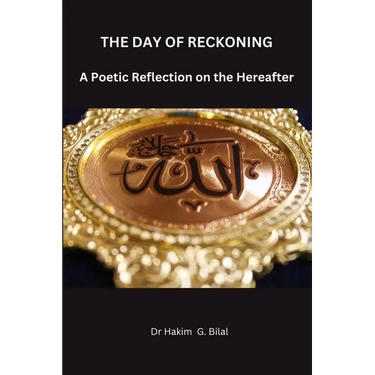 THE DAY OF RECKONING. A Poetic Reflection on Hereafter