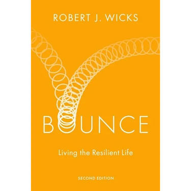 Bounce: Living the Resilient Life
