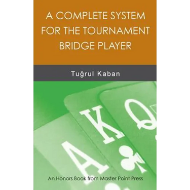 A Complete System for the Tournament Bridge Player