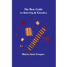 The New Guide to Knitting & Crochet