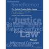 The Oxford Practice Skills Course: Ethics, Law, and Communication Skills in Health Care Education