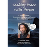 Making Peace With Herpes (New Edition)