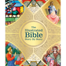 The Illustrated Bible: Story by Story