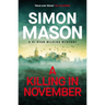 A Killing in November: A Razor-Sharp Oxford Mystery