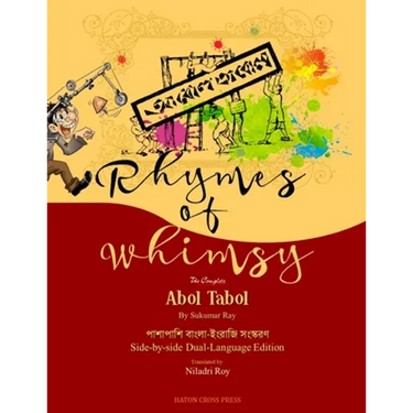 Rhymes of Whimsy - Abol Tabol Dual-Language Edition