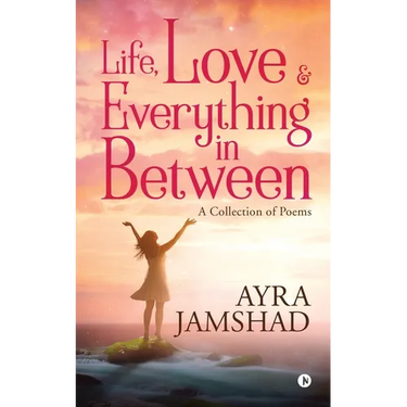 Life, Love and Everything in Between